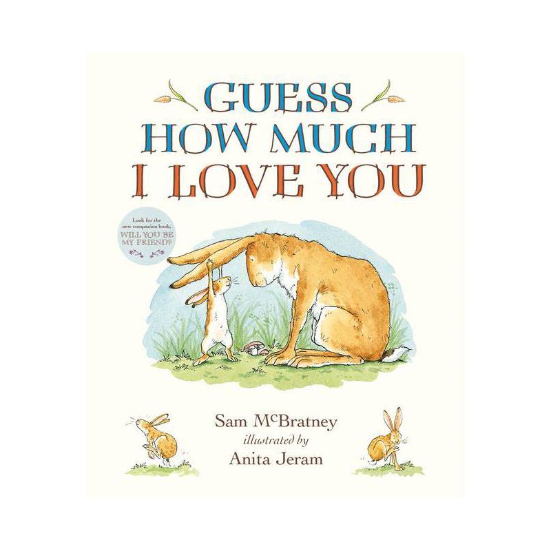 Guess How Much I Love You - by Sam McBratney, 1 of 6