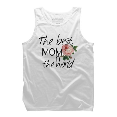 Men's Design By Humans Mother's Day Best Mom in the World By bambino Tank Top