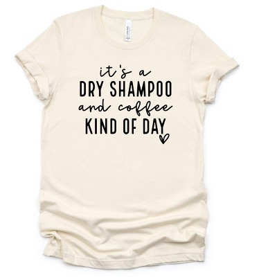 Simply Sage Market Women's Dry Shampoo And Coffee Short Sleeve Graphic Tee