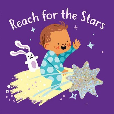 Reach for the Stars (Together Time Books) - by  Carolina Búzio (Paperback)