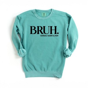 Simply Sage Market Women's  Garment Dyed Graphic Sweatshirt Bruh Formerly Mom - 1 of 2