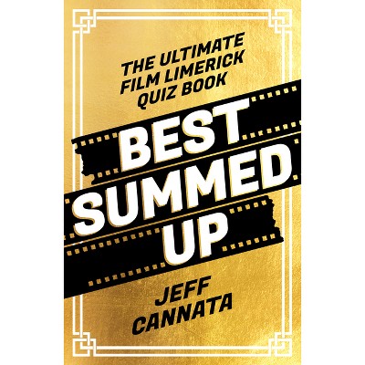 Best Summed Up - by  Jeff Cannata (Paperback)