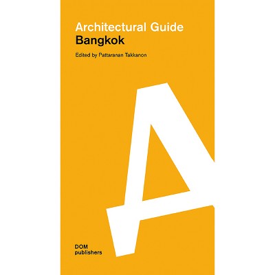 Bangkok - by  Pattaranan Takkanon (Paperback)