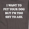 Men's - Instant Message - I Want To Pet Your Dog Short Sleeve Graphic T-Shirt - 2 of 4