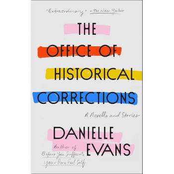 The Office of Historical Corrections - by  Danielle Evans (Paperback)