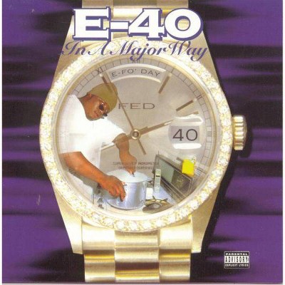 E-40 (Rap) - In a Major Way (EXPLICIT LYRICS) (CD)