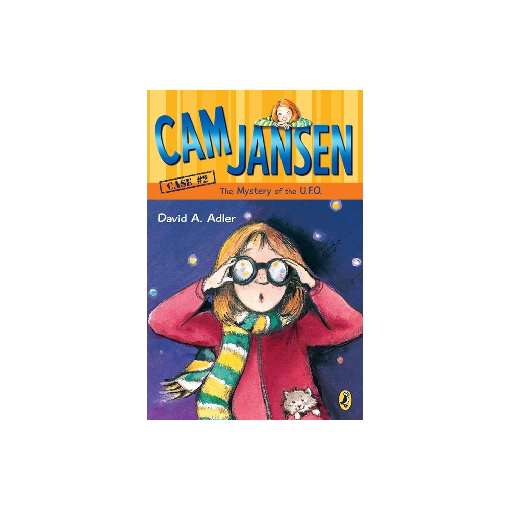 CAM Jansen: The Mystery of the U.F.O. #2 - (Cam Jansen) by David A Adler (Paperback)