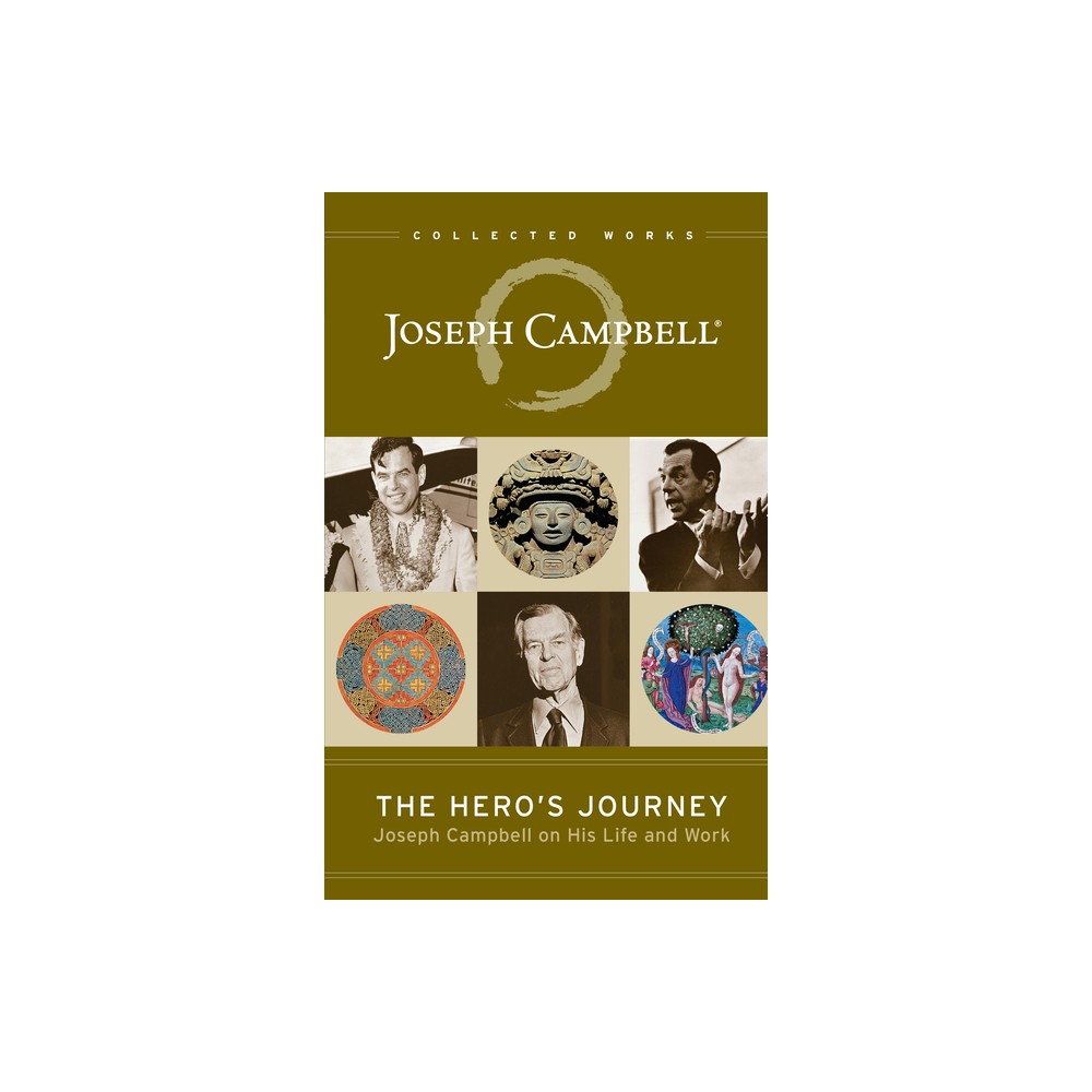 The Heros Journey - (Collected Works of Joseph Campbell) 3rd Edition by Joseph Campbell (Paperback)