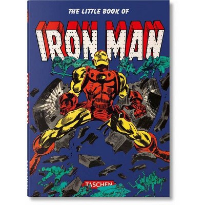 The Little Book of Iron Man - by  Roy Thomas (Paperback)