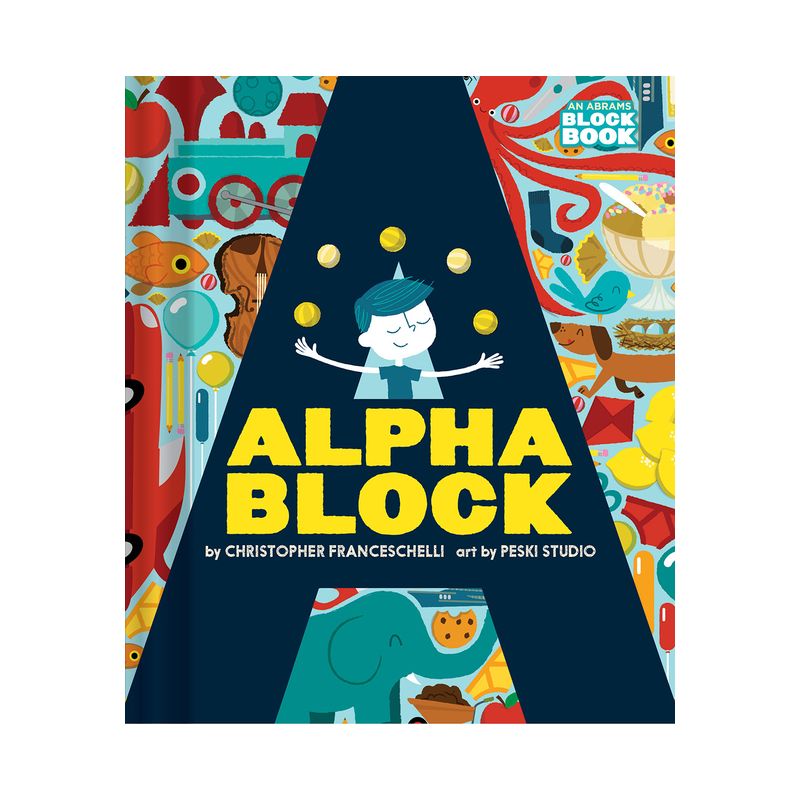 Alphablock (an Abrams Block Book) - by  Christopher Franceschelli (Board Book), 1 of 2