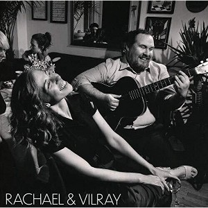 Rachael & Vilray - Rachael & Vilray (CD) - 1 of 1