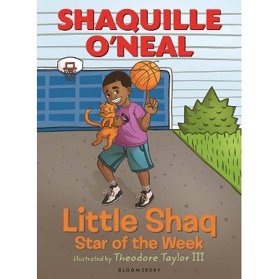 Little Shaq: Star of the Week - by  Shaquille O'Neal (Paperback)