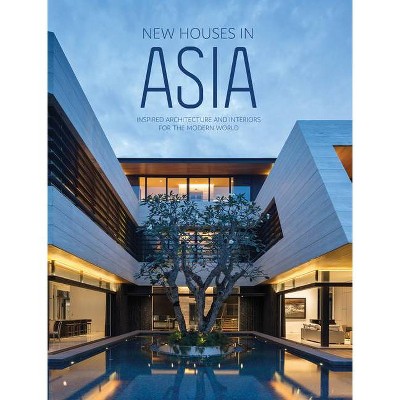 New Houses in Asia - by  The Images Publishing Group (Hardcover)