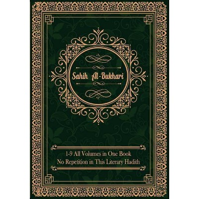 Sahih al-Bukhari - by  Imam Al Bukhari (Paperback)