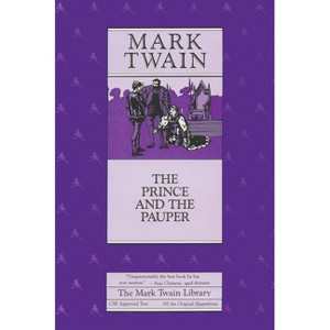 The Prince and the Pauper - (Mark Twain Library) by Mark Twain - 1 of 1