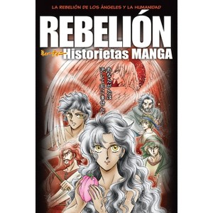 Rebelión - (Historietas Manga) (Paperback) - 1 of 1