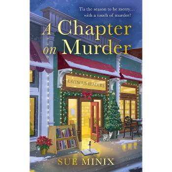 A Chapter on Murder - (Bookstore Mystery) by  Sue Minix (Paperback)