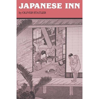 Japanese Inn - by  Oliver Statler (Paperback)