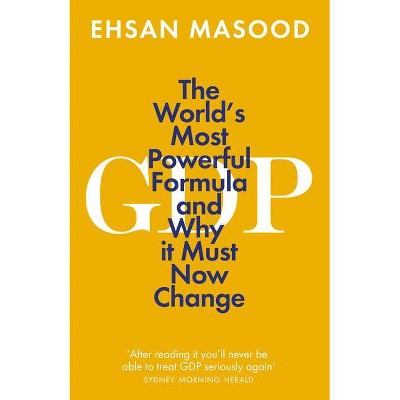 Gdp - by  Ehsan Masood (Paperback)