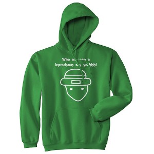 Who All Seen A sprite Say Yeah Hoodie Funny St Patricks Day Saying Hilarious Meme Graphic - Crazy Dog Hoodie - 1 of 4