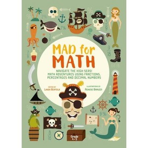 Mad for Math: Navigate the High Seas - by  Linda Bertola (Paperback) - 1 of 1
