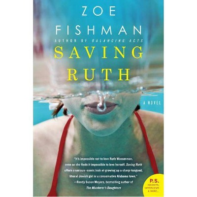  Saving Ruth - by  Zoe Fishman (Paperback) 