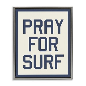 Stupell Industries Pray for Surf Phrase, 17" x 21" - 1 of 4