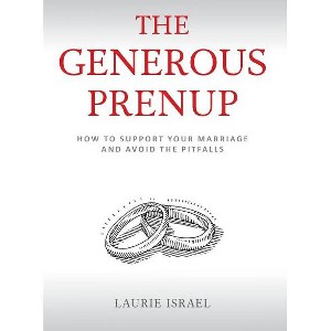 The Generous Prenup - by  Laurie Israel (Paperback) - 1 of 1