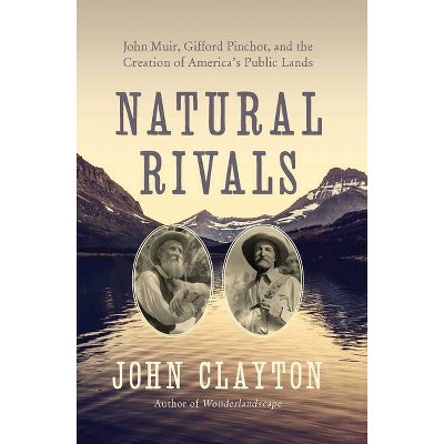 Natural Rivals - by  John Clayton (Paperback)