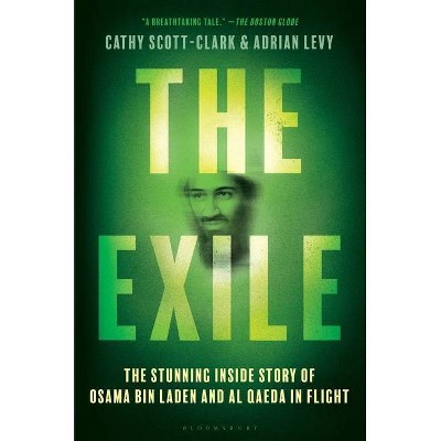 The Exile - by  Adrian Levy & Catherine Scott-Clark (Paperback)