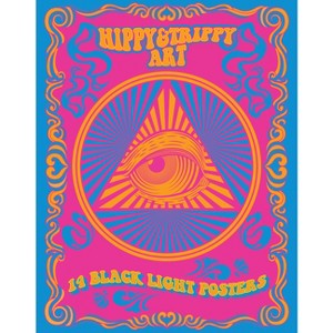 Hippy & Trippy Art - (Black Light Poster Book) by  Editors of Epic Ink (Paperback) - 1 of 1