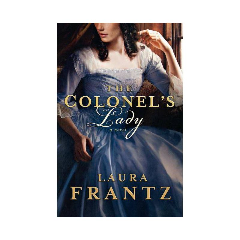 The Colonel's Lady - by  Laura Frantz (Paperback), 1 of 2