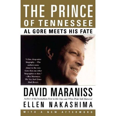 The Prince of Tennessee - by  David Maraniss & Ellen Y Nakashima (Paperback)