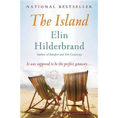 The Island (Reprint) (Paperback) by Elin Hilderbrand