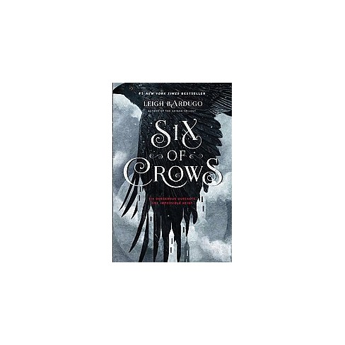 Six Of Crows ( Six Of Crows) (Hardcover) By Leigh Bardugo : Target