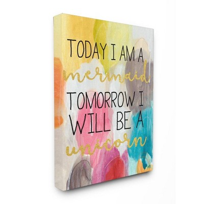 24"x1.5"x30" Today Mermaid Tomorrow Unicorn Oversized Stretched Canvas Wall Art - Stupell Industries