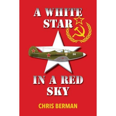 A White Star in a Red Sky - by  Chris Berman (Paperback)