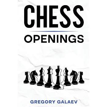 ABC's Of Chess Openings For Kids - by Daniel Hallback (Paperback)