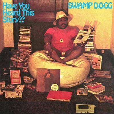 Swamp Dogg - Have You Heard This Story? (Clear Green (Vinyl)