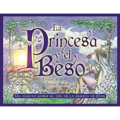 La Princesa y el Beso - by  Jennie Bishop (Paperback)