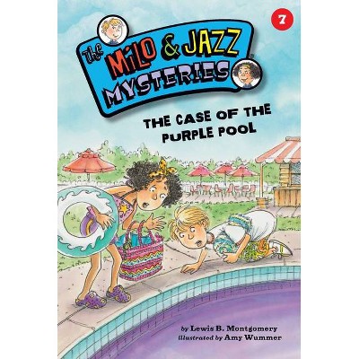 The Case of the Purple Pool (Book 7) - (Milo & Jazz Mysteries) by  Lewis B Montgomery (Paperback)