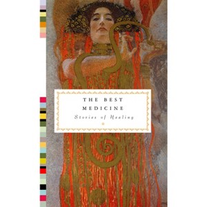The Best Medicine - (Everyman's Library Pocket Classics) by  Theodore Dalrymple (Hardcover) - 1 of 1