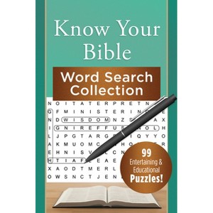 Know Your Bible Word Search Collection - by  Compiled by Barbour Staff (Paperback) - 1 of 1