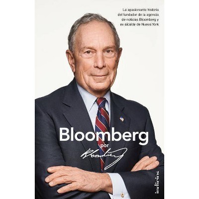 Bloomberg, Por Bloomberg - by  Michael R Bloomberg (Paperback)