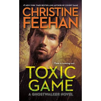 Toxic Game - (Ghostwalker Novel) by  Christine Feehan (Paperback)