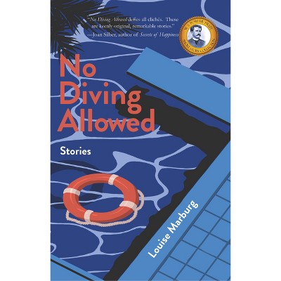 No Diving Allowed - by  Louise Marburg (Paperback)