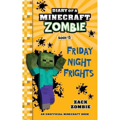 Diary of a Minecraft Zombie, Book 13 - by  Zack Zombie (Paperback)