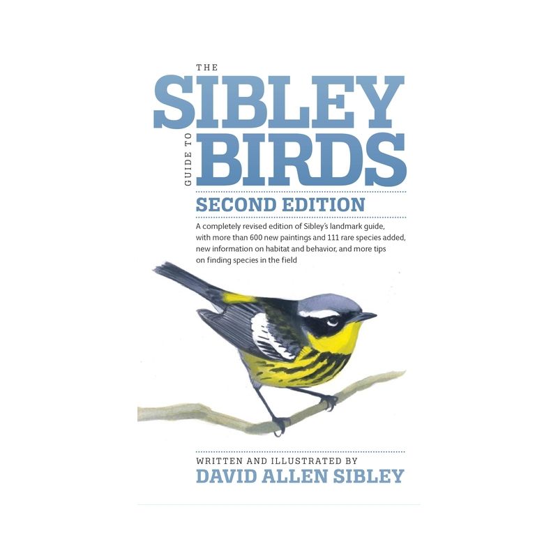 The Sibley Guide to Birds - (Sibley Guides) 2nd Edition by  David Allen Sibley (Paperback), 1 of 2