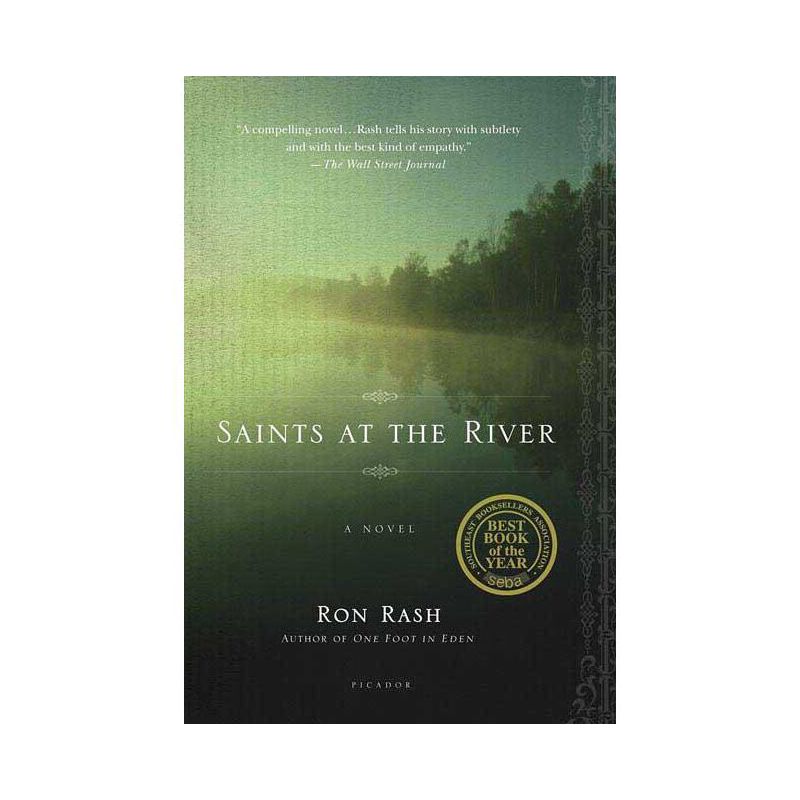 Saints at the River - by  Ron Rash (Paperback), 1 of 2