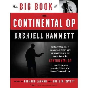 The Big Book of the Continental Op - by  Dashiell Hammett (Paperback)
